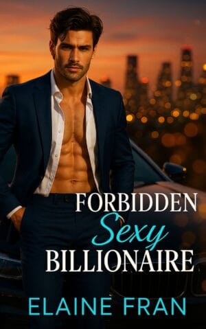 Forbidden Sexy Billionaire